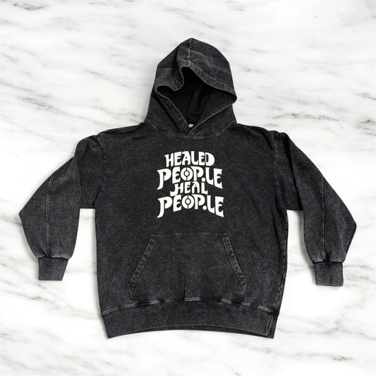 Healed People Heal People Hoodie